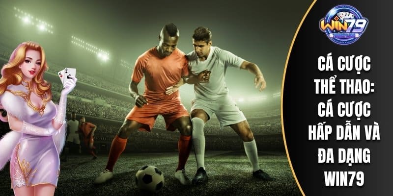 Cá Cược Thể Thao