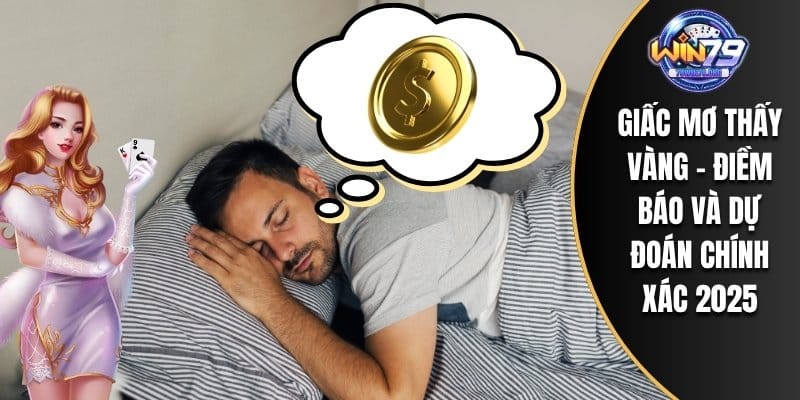 Mơ nhặt được vàng